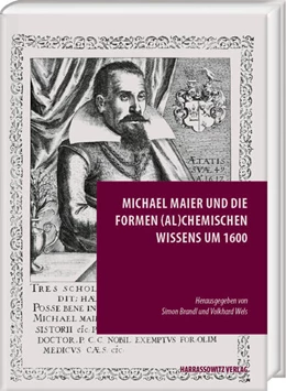 Abbildung von Wels / Brandl | Michael Maier und die Formen (al)chemischen Wissens um 1600 | 1. Auflage | 2024 | 35 | beck-shop.de