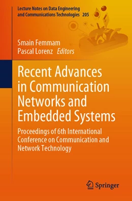 Abbildung von Femmam / Lorenz | Recent Advances in Communication Networks and Embedded Systems | 1. Auflage | 2024 | beck-shop.de