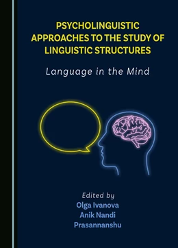 Abbildung von Ivanova / Nandi | Psycholinguistic Approaches to the Study of Linguistic Structures | 1. Auflage | 2024 | beck-shop.de