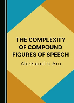 Abbildung von Aru | The Complexity of Compound Figures of Speech | 1. Auflage | 2024 | beck-shop.de