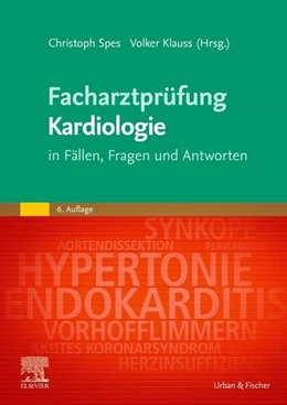 Abbildung von Spes / Klauss | Facharztprüfung Kardiologie | 6. Auflage | 2024 | beck-shop.de
