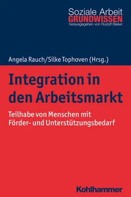 Abbildung von Rauch / Tophoven | Integration in den Arbeitsmarkt | 1. Auflage | 2020 | beck-shop.de