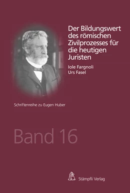 Abbildung von Fasel / Fargnoli | Der Bildungswert des römischen Zivilprozesses für die heutigen Juristen | 1. Auflage | 2020 | beck-shop.de