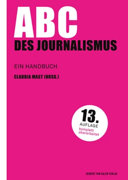 Abbildung von Mast | ABC des Journalismus | 13. Auflage | 2018 | beck-shop.de