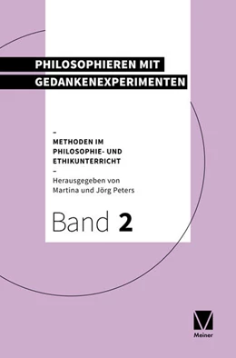 Abbildung von Peters | Philosophieren mit Gedankenexperimenten | 1. Auflage | 2020 | beck-shop.de