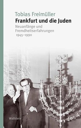 Abbildung von Freimüller | Frankfurt und die Juden | 1. Auflage | 2020 | beck-shop.de