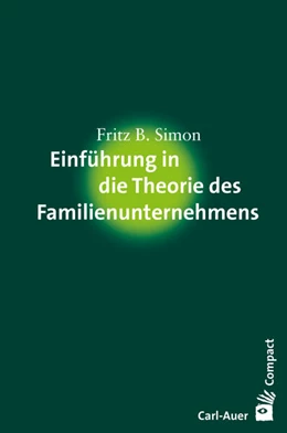 Abbildung von Simon | Einführung in die Theorie des Familienunternehmens | 1. Auflage | 2020 | beck-shop.de
