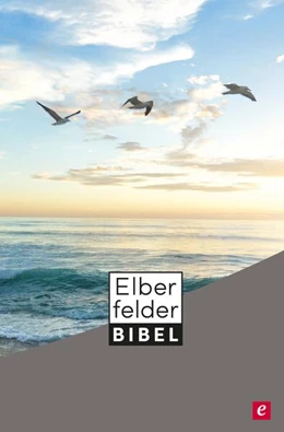 Abbildung von SCM R. Brockhaus | Elberfelder Bibel - Altes und Neues Testament | 1. Auflage | 2020 | beck-shop.de