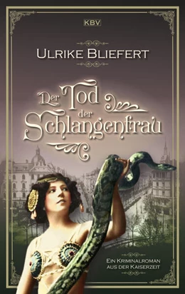 Abbildung von Bliefert | Der Tod der Schlangenfrau | 1. Auflage | 2020 | beck-shop.de