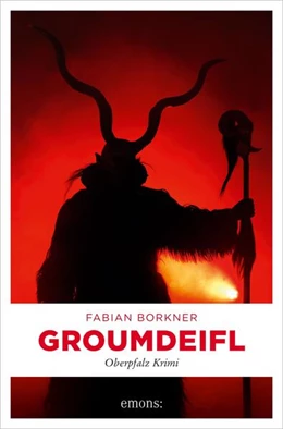Abbildung von Borkner | Groumdeifl | 1. Auflage | 2020 | beck-shop.de