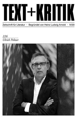 Abbildung von Banoun / Jäger | TEXT + KRITIK 226 - Ulrich Peltzer | 1. Auflage | 2020 | beck-shop.de