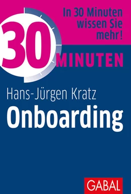 Abbildung von Kratz | 30 Minuten Onboarding | 1. Auflage | 2020 | beck-shop.de