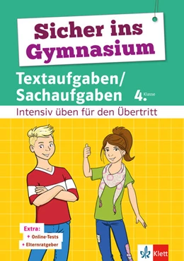 Abbildung von Heuchert | Klett Sicher ins Gymnasium Textaufgaben/Sachaufgaben 4. Klasse | 1. Auflage | 2020 | beck-shop.de