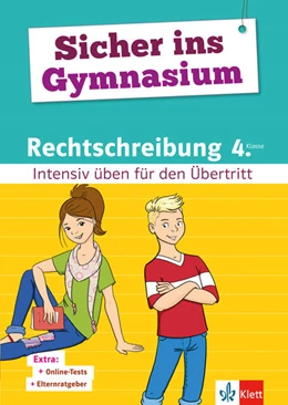 Abbildung von Klett Sicher ins Gymnasium Rechtschreibung 4. Klasse | 1. Auflage | 2020 | beck-shop.de