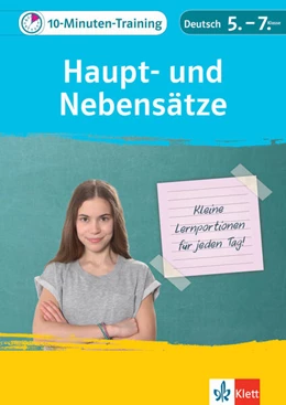 Abbildung von Höffer / Hufnagel | Klett 10-Minuten-Training Deutsch: Grammatik Haupt- und Nebensätze 5.-7. Klasse | 1. Auflage | 2020 | beck-shop.de