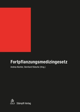 Abbildung von Büchler / Rütsche | Fortpflanzungsmedizingesetz (FMedG) | 1. Auflage | 2020 | beck-shop.de