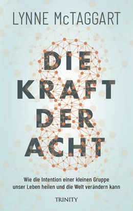 Abbildung von Mctaggart | Die Kraft der Acht | 1. Auflage | 2018 | beck-shop.de