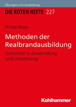 Abbildung von Beyer | Methoden der Realbrandausbildung | 1. Auflage | 2020 | beck-shop.de