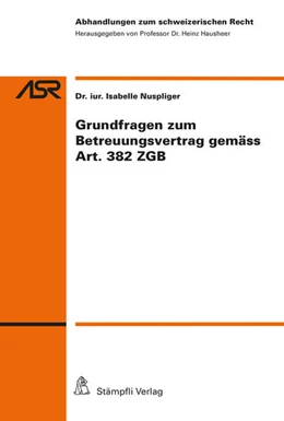 Abbildung von Nuspliger | Grundfragen zum Betreuungsvertrag gemäss Art. 382 ZGB | 1. Auflage | 2020 | beck-shop.de