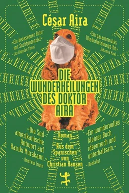 Abbildung von Aira | Die Wunderheilungen des Doktor Aira | 1. Auflage | 2020 | beck-shop.de