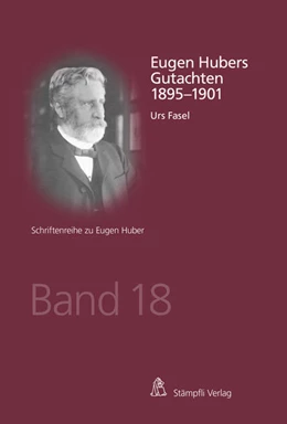 Abbildung von Fasel | Eugen Hubers Gutachten 1895-1901 | 1. Auflage | 2020 | beck-shop.de