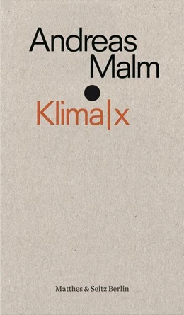 Abbildung von Malm | Klima|x | 1. Auflage | 2020 | beck-shop.de