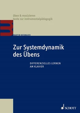 Abbildung von Widmaier | Zur Systemdynamik des Übens | 1. Auflage | 2020 | beck-shop.de