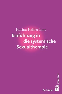 Abbildung von Lins | Einführung in die systemische Sexualtherapie | 1. Auflage | 2020 | beck-shop.de