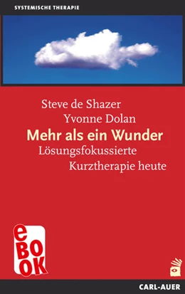 Abbildung von Shazer / Dolan | Mehr als ein Wunder | 9. Auflage | 2024 | beck-shop.de