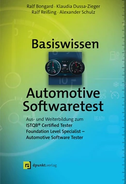 Abbildung von Bongard / Dussa-Zieger | Basiswissen Automotive Softwaretest | 1. Auflage | 2020 | beck-shop.de