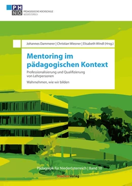 Abbildung von Johannes Dammerer / Christian Wiesner | Mentoring im pädagogischen Kontext: Professionalisierung und Qualifizierung von Lehrpersonen | 1. Auflage | 2020 | beck-shop.de