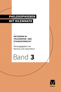 Abbildung von Peters | Philosophieren mit Dilemmata | 1. Auflage | 2021 | beck-shop.de
