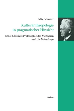 Abbildung von Schwarz | Kulturanthropologie in pragmatischer Hinsicht | 1. Auflage | 2020 | beck-shop.de