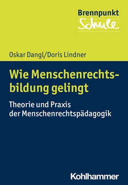 Abbildung von Dangl / Lindner | Wie Menschenrechtsbildung gelingt | 1. Auflage | 2020 | beck-shop.de