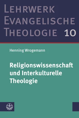 Abbildung von Wrogemann | Religionswissenschaft und Interkulturelle Theologie | 1. Auflage | 2020 | beck-shop.de