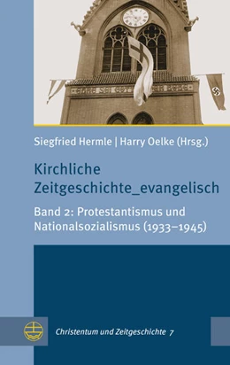 Abbildung von Hermle / Oelke | Kirchliche Zeitgeschichte_evangelisch | 1. Auflage | 2020 | beck-shop.de