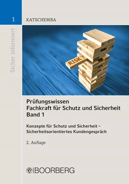 Abbildung von Katschemba | Prüfungswissen Fachkraft für Schutz und Sicherheit Band 1 | 2. Auflage | 2020 | beck-shop.de