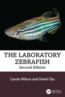 Abbildung von Wilson / Chu | The Laboratory Zebrafish | 1. Auflage | 2024 | beck-shop.de