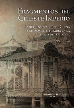 Abbildung von Ning | Fragmentos del Celeste Imperio | 1. Auflage | 2020 | beck-shop.de