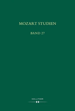 Abbildung von Schmid / Volek | Mozart Studien Band 27 | 1. Auflage | 2020 | beck-shop.de