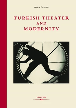 Abbildung von Candan | Theatre and Modernity | 1. Auflage | 2024 | beck-shop.de