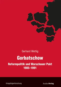 Abbildung von Wettig | Gorbatschow | 1. Auflage | 2021 | beck-shop.de