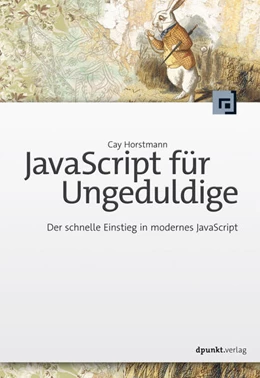 Abbildung von Horstmann | JavaScript für Ungeduldige | 1. Auflage | 2021 | beck-shop.de