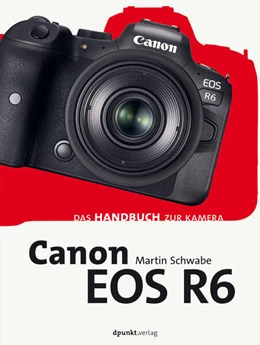 Abbildung von Schwabe | Canon EOS R6 | 1. Auflage | 2021 | beck-shop.de