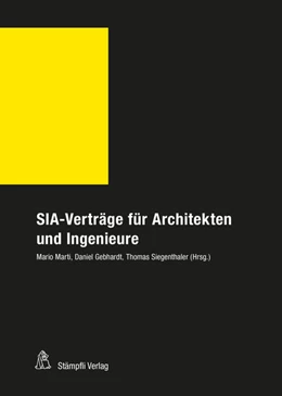 Abbildung von Marti / Gebhardt | SIA-Verträge für Architekten und Ingenieure | 1. Auflage | 2021 | beck-shop.de