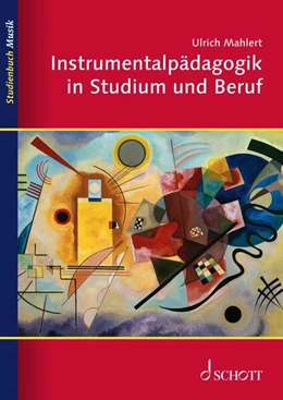Abbildung von Mahlert | Instrumentalpädagogik in Studium und Beruf | 1. Auflage | 2021 | beck-shop.de