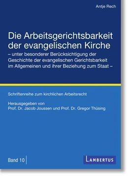 Abbildung von Rech / Thüsing | Die Arbeitsgerichtsbarkeit der evangelischen Kirche | 1. Auflage | 2021 | beck-shop.de