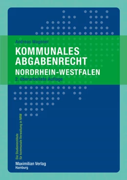 Abbildung von Wagener | Kommunales Abgabenrecht Nordrhein-Westfalen | 2. Auflage | 2021 | beck-shop.de