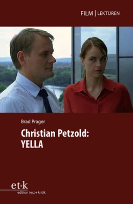 Abbildung von Prager / Glasenapp | Christian Petzold: Yella | 1. Auflage | 2021 | beck-shop.de