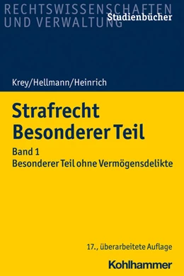 Abbildung von Hellmann / Heinrich | Strafrecht Besonderer Teil | 17. Auflage | 2021 | beck-shop.de